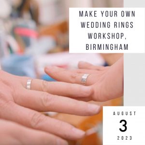 Make your own wedding rings 3 August 2023