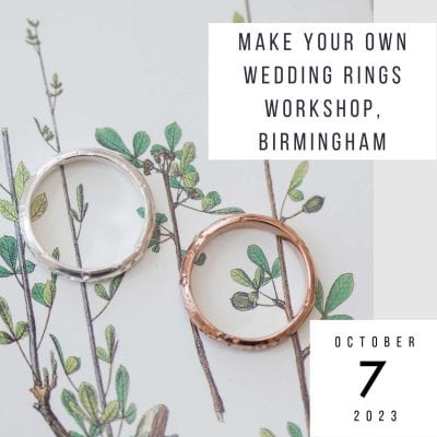 7 October 2023 Make your own wedding rings