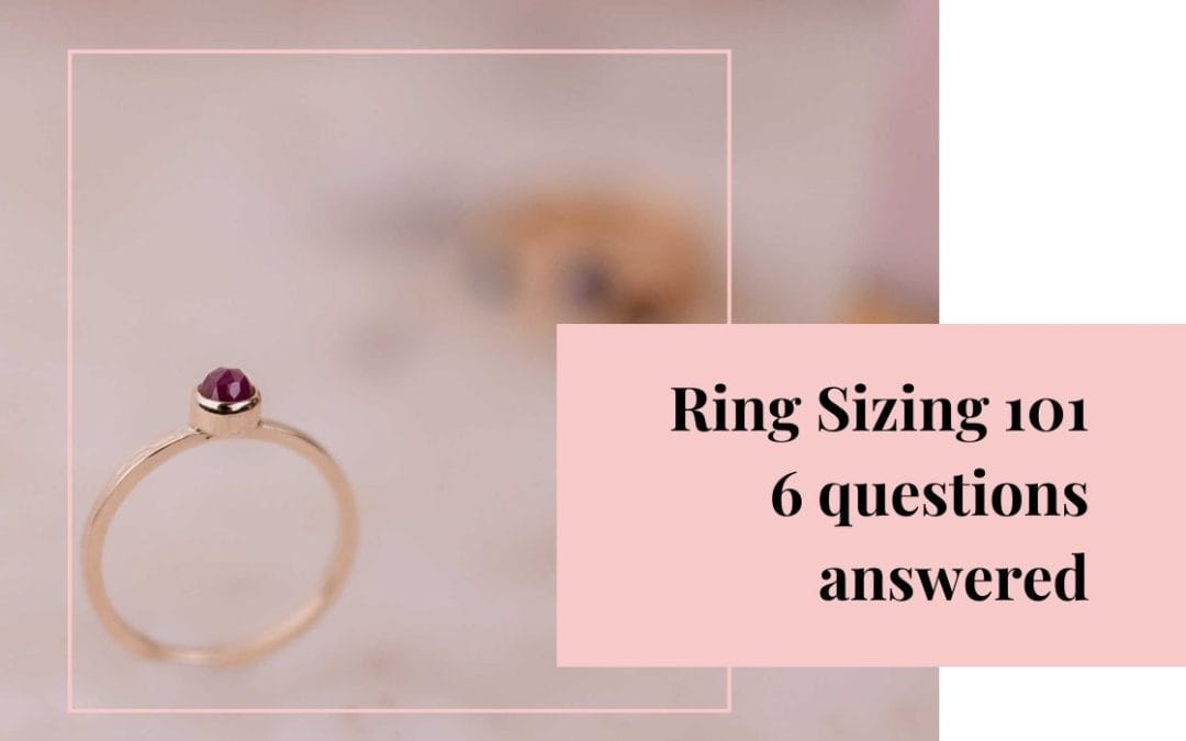 Your Ring Sizing 101