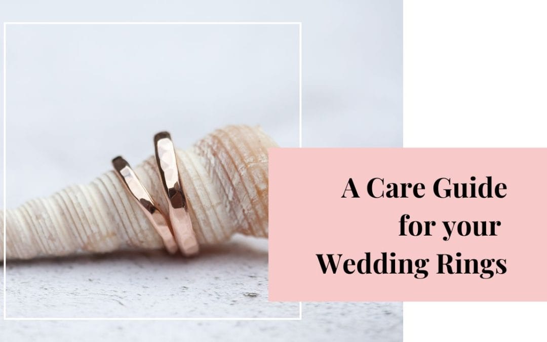 A Care Guide for Wedding Rings